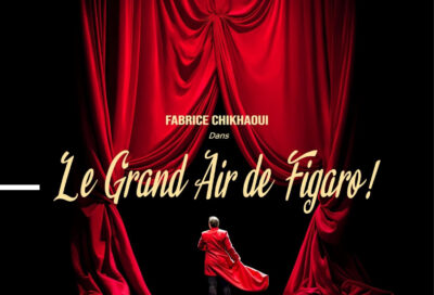 Le Grand Air de Figaro_Fiac