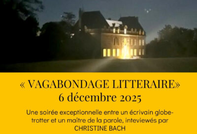 La “Grande Aventure” au Château De Scalibert en présence d’Olivier Weber et de Lionel Chamoulaud