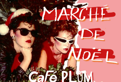 Le marché de Noël du Café Plùm