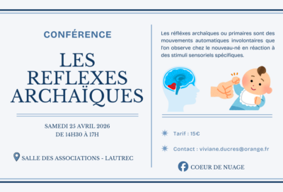 Conférence “Les réflexes archaïques”_Lautrec